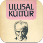 Ulusal Kültürümüzün Yayılması