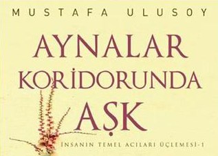 Aynalar Koridorunda Aşk