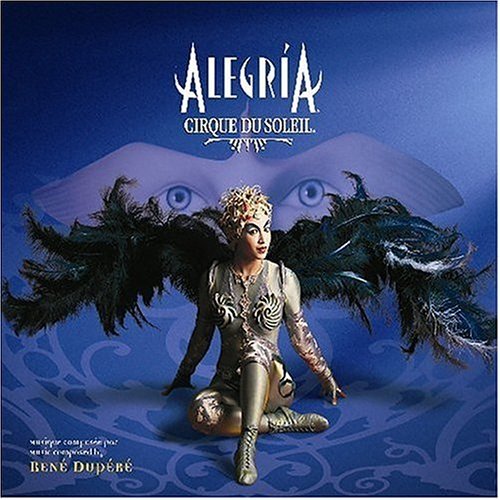 Cirque du Soleil: Alegria