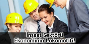 insaat-sektoru-ekonominin-lokomotifi