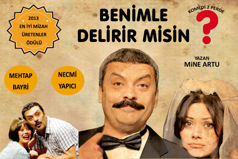 Benimle Delirir misin?